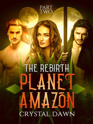 cover image of Planet Amazon the Rebirth Part 2